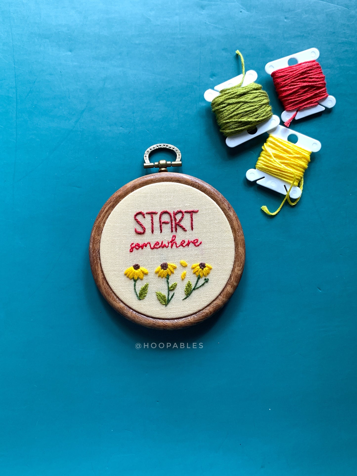 Start somewhere - 3” hoop (Preorder)